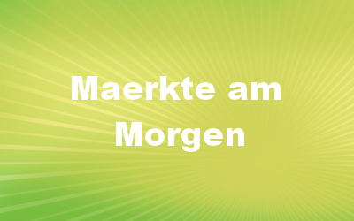 1 Maerkte am Morgen